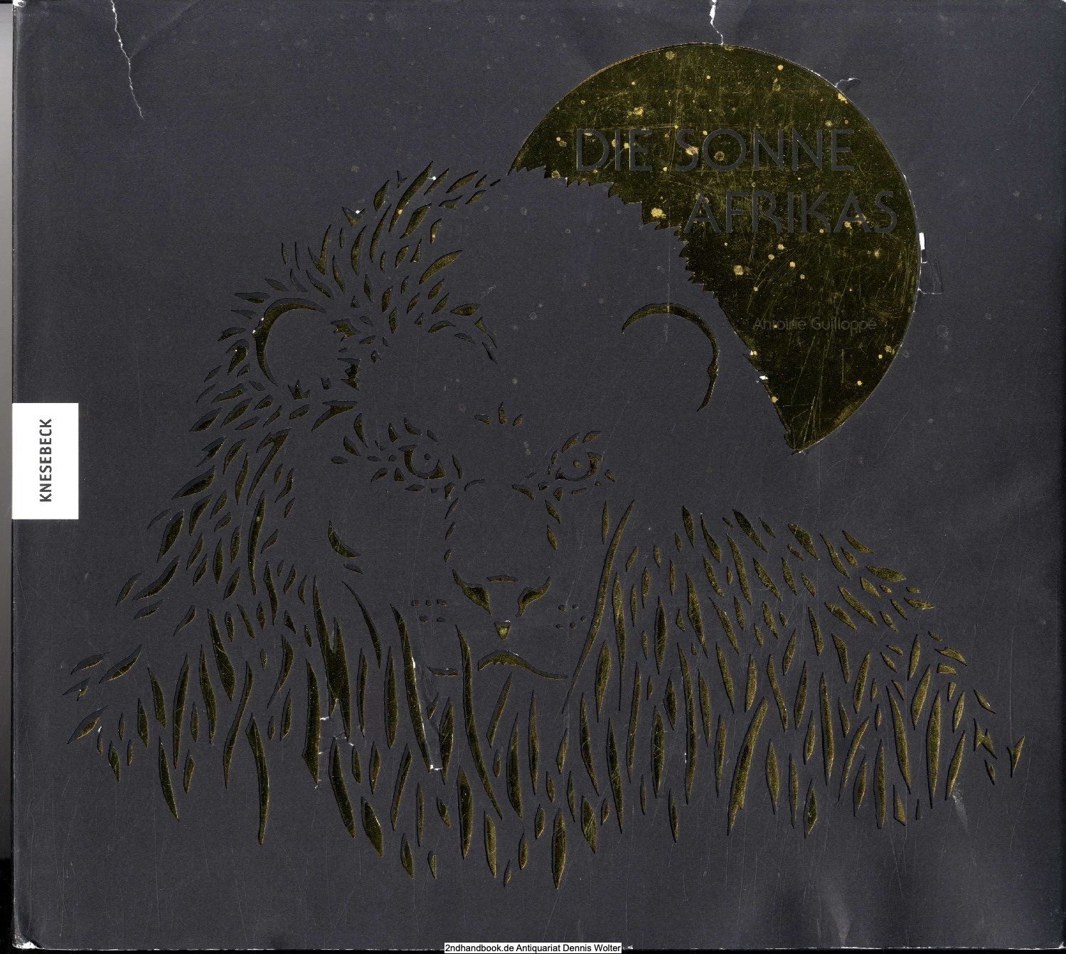 Die Sonne Afrikas“ (Antoine Guilloppe. Aus dem Franz) – Buch